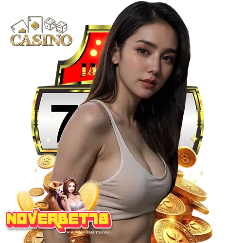 noverbet78 คาสิโนออนไลน์